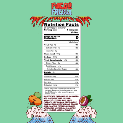 Nutrition facts label for Fuego Fresca on a green background with colorful graphics.